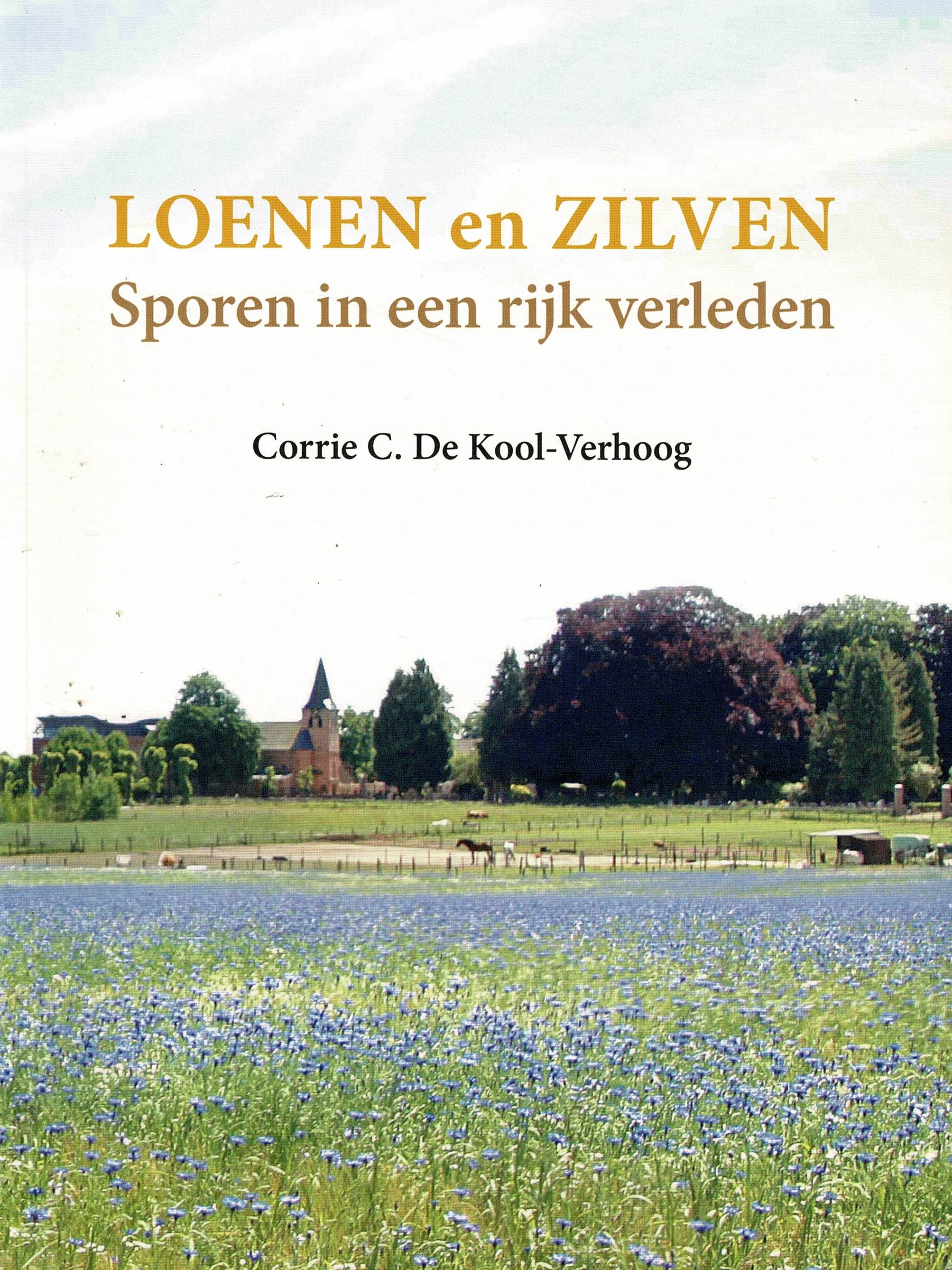 Boek: Loenen en Zilven - Sporen van een rijk verleden