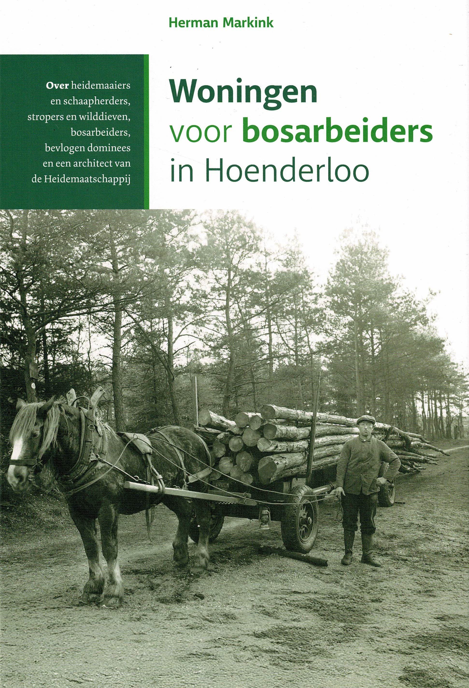 Boek: Woningen voor bosarbeiders in Hoenderloo